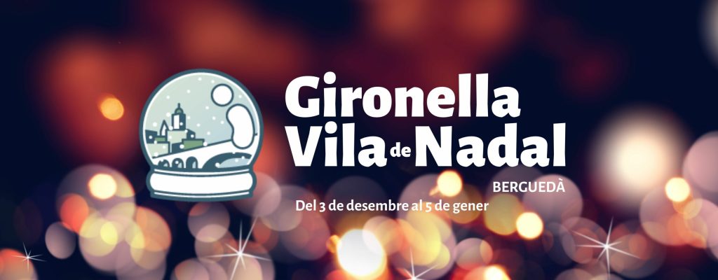 Gironella Vila de Nadal, un market de somni que se celebra del 3 de desembre al 5 de gener al Berguedà
